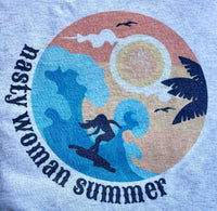 Nasty Woman Summer Shirt